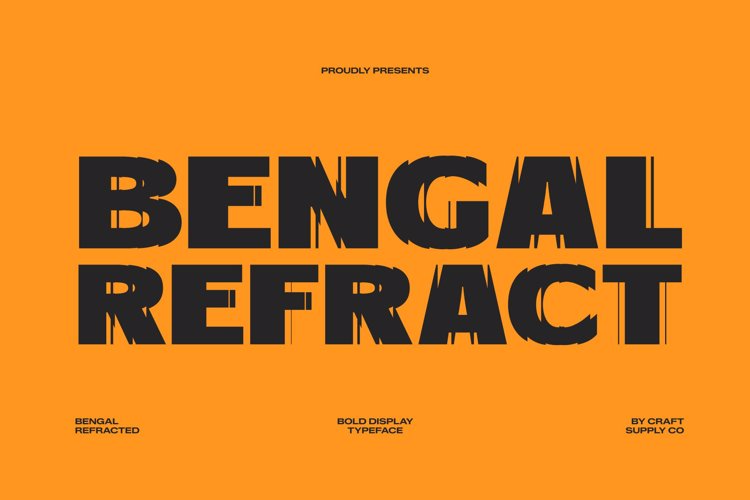 Preview of Bengal Refracted Font