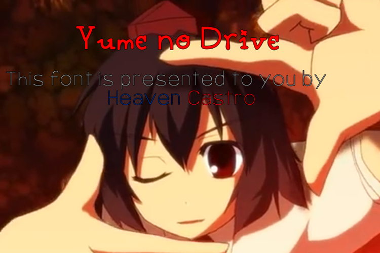 Yume no Drive Font