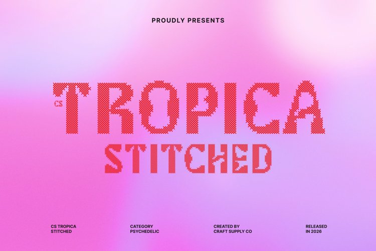 Preview of CS Tropica Stitched Font