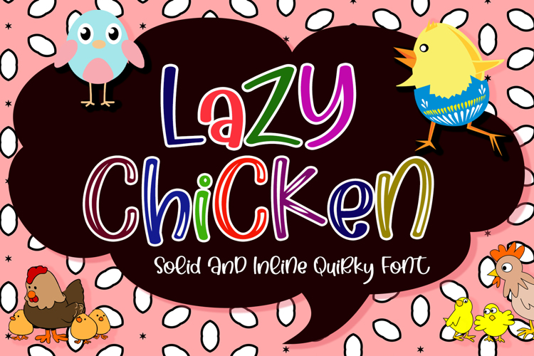 Lazy Chicken Font
