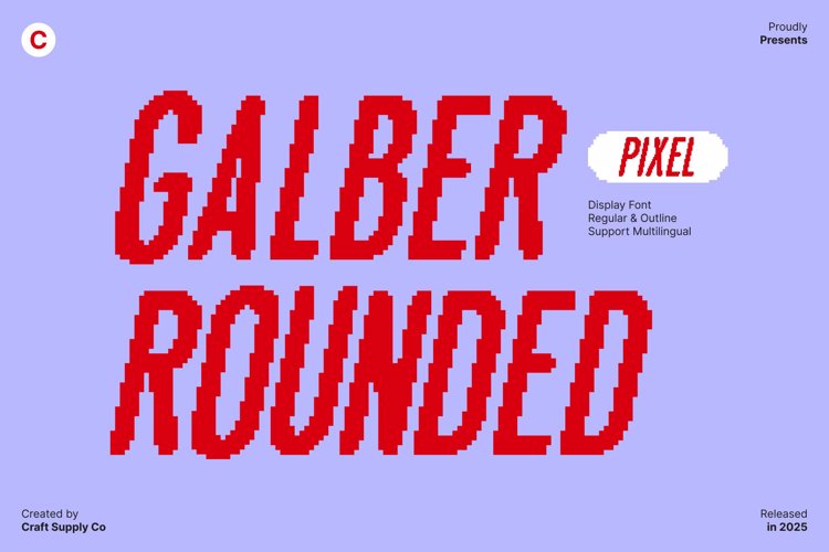 Preview of Galber Rounded Pixel Font