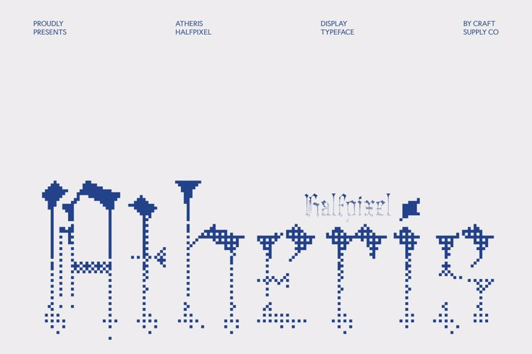 Preview of Atheris Halfpixel Font