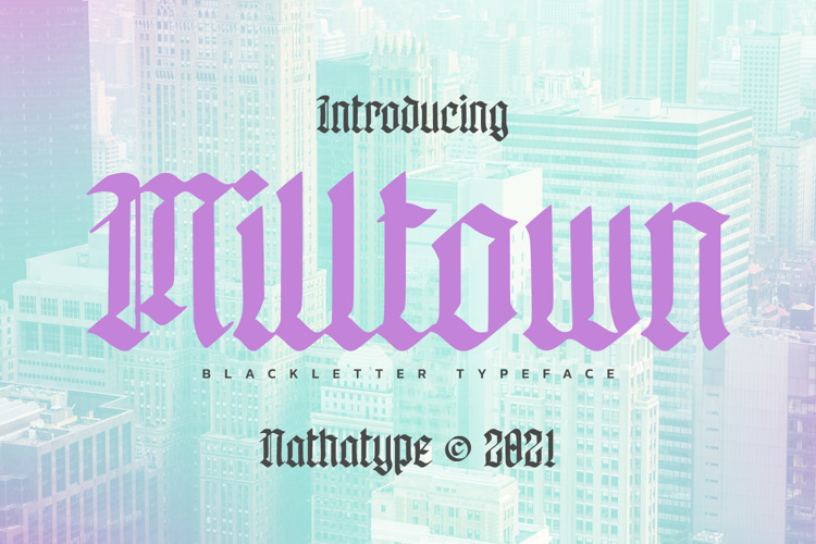 Milltown Font