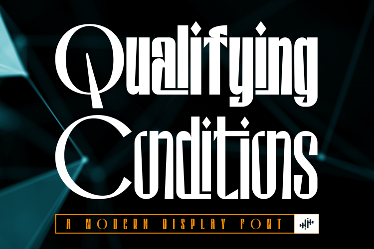 Qualifying Conditions Font