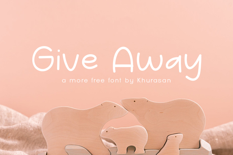 Give Away Font