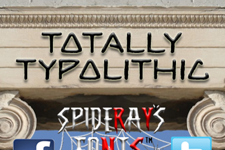 TOTALLY TYPOLITHIC Font