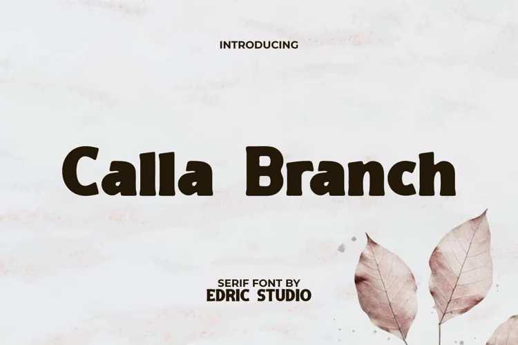 Preview of Calla Branch Font