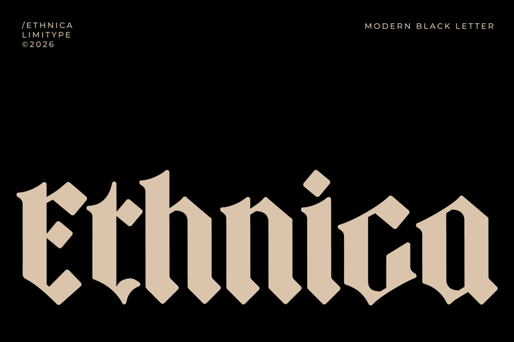 Preview of Ethnica - Blackletter Font