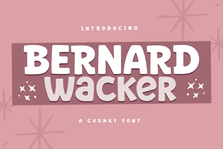 BERNARD WACKER Font