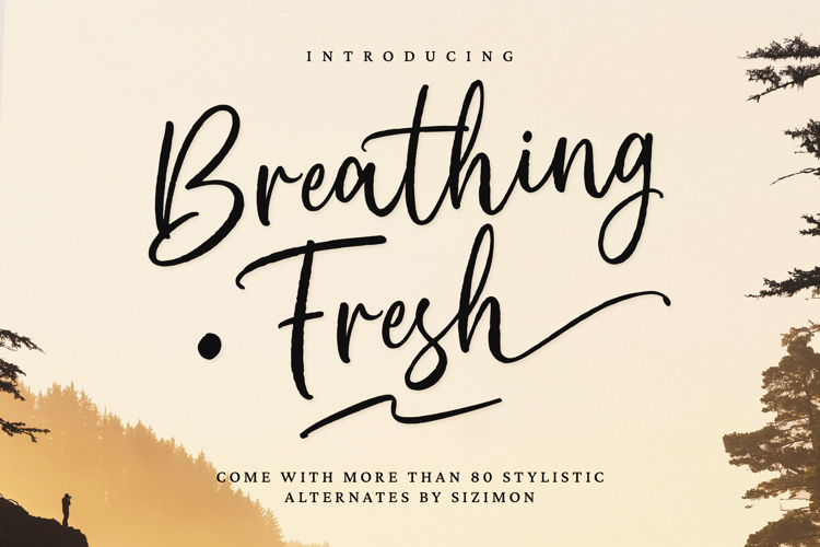 Breathing Fresh Font