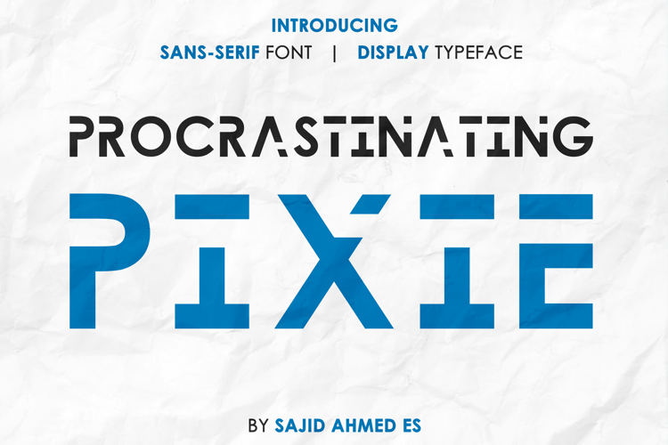 Procrastinating Pixie Font
