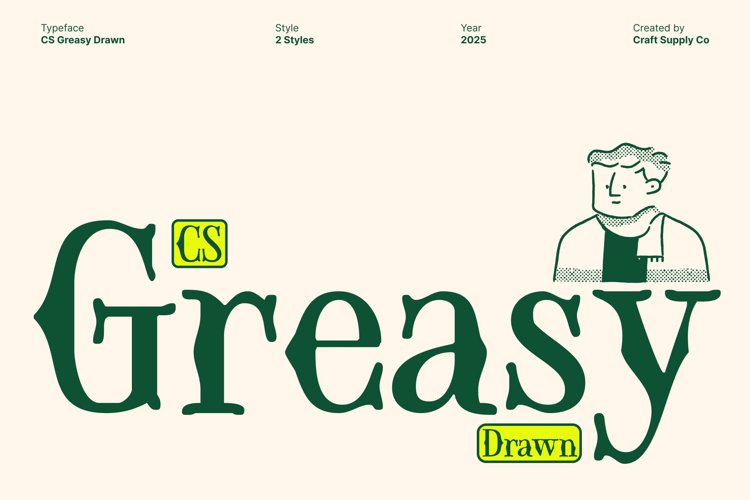 Preview of CS Greasy Drawn Font