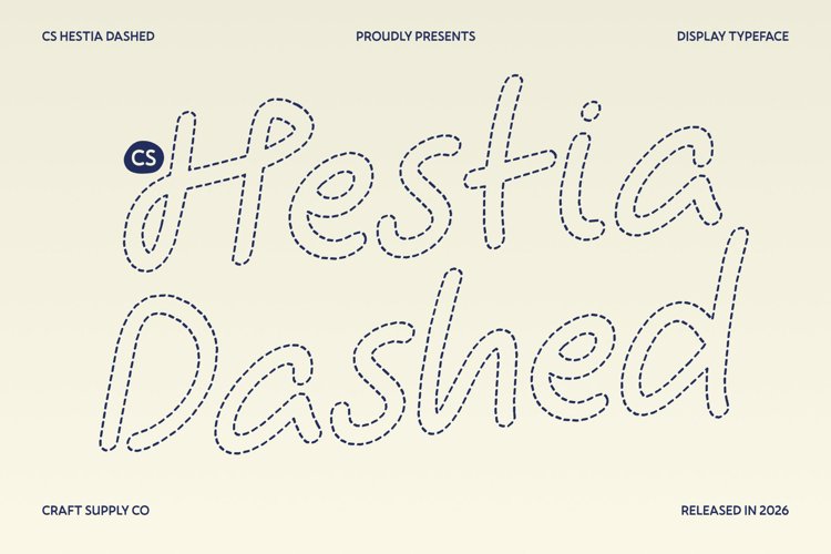Preview of CS Hestia Dashed Font