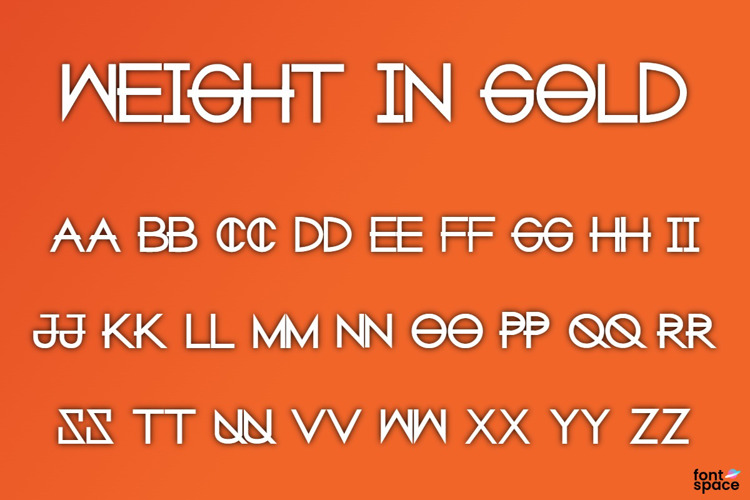 weight in gold Font