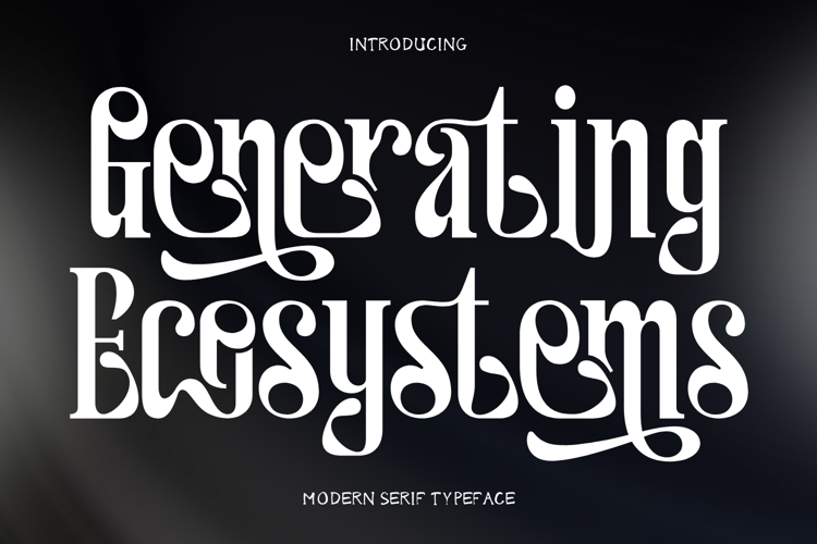 Preview of Generating Ecosystems Font