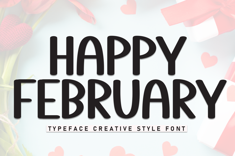 Preview of Happy February Font