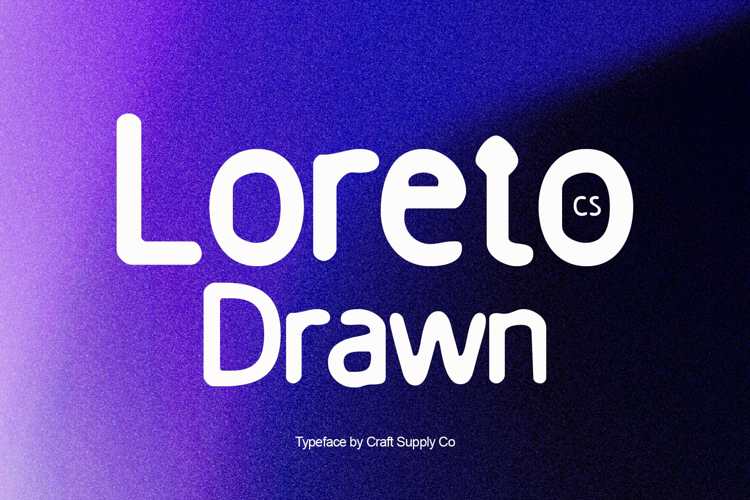 Preview of CS Loreto Drawn Font