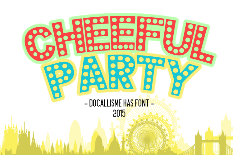 CHEERFUL PARTY Font