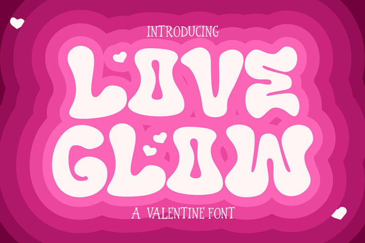 Preview of Love Glow Font