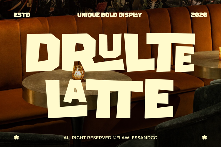Preview of DRULTE LATTE Font