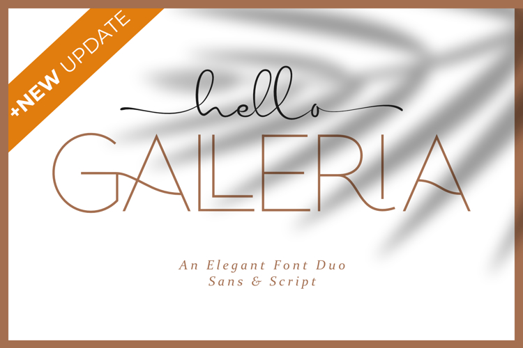 HELLO GALLERIA SANS Font