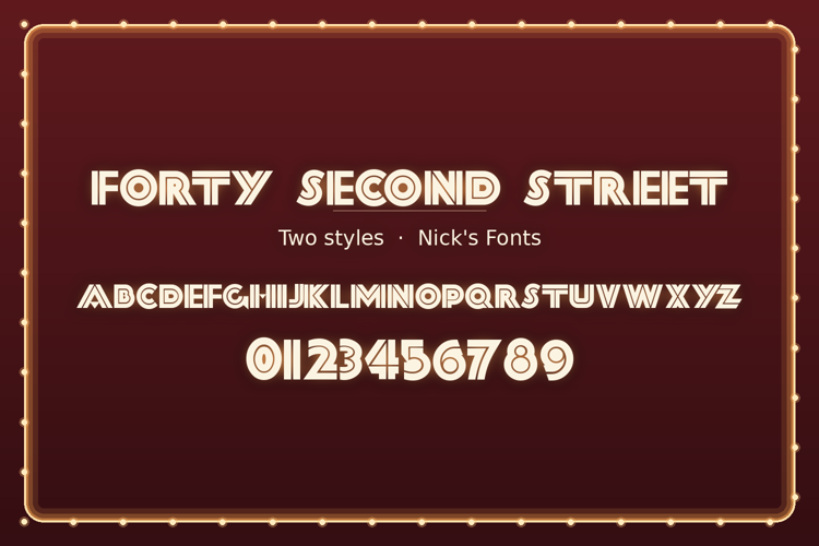 Preview of Forty Second Street Font