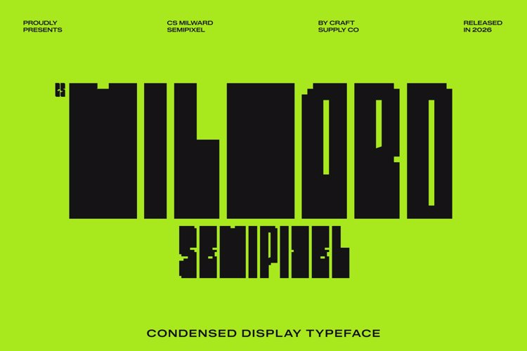 Preview of CS Milward Semipixel Font