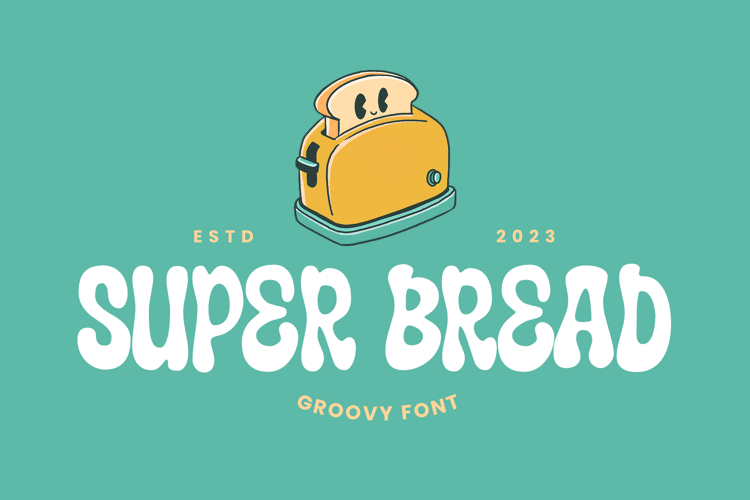 Super Bread Font