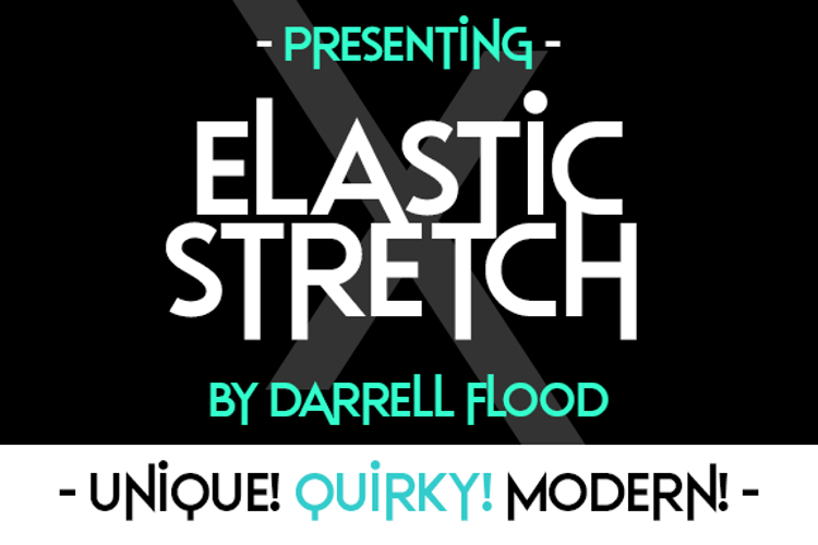 Elastic Stretch Font