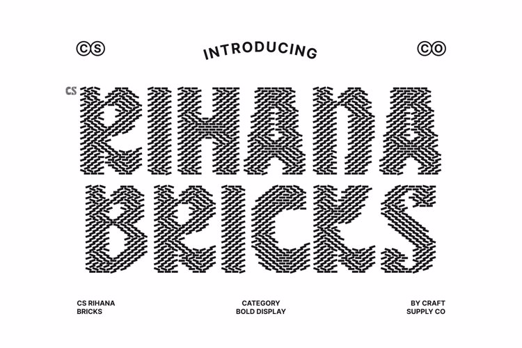 Preview of CS Rihana Bricks Font
