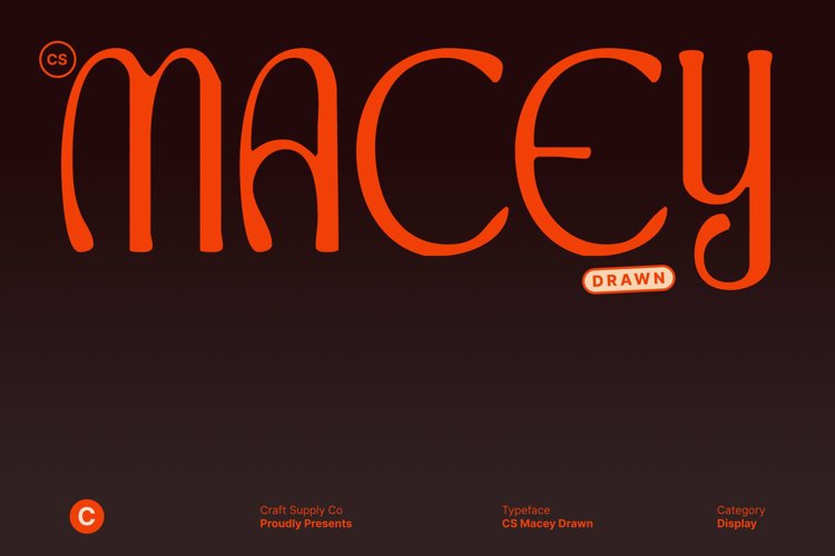 Preview of CS Macey Drawn Font