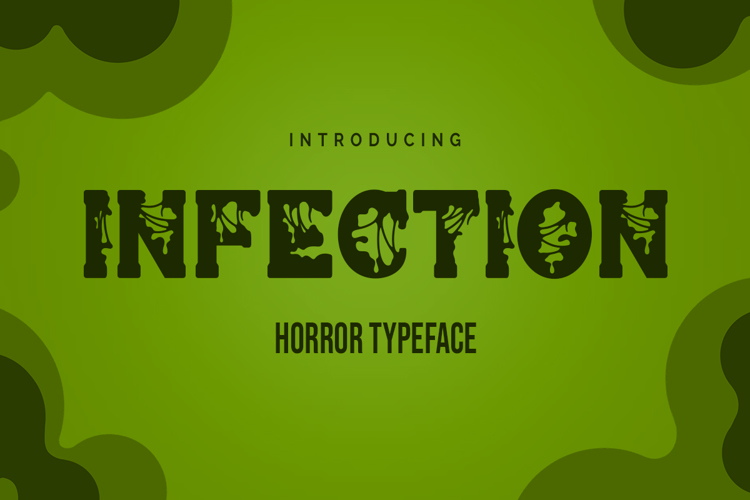 Preview of INFECTION Font