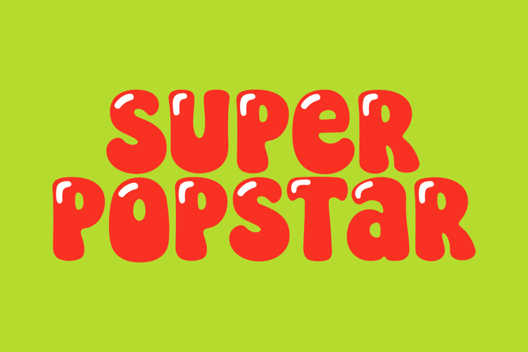 Preview of Super Popstar Font
