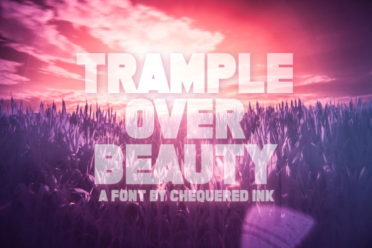 Trample Over Beauty Font