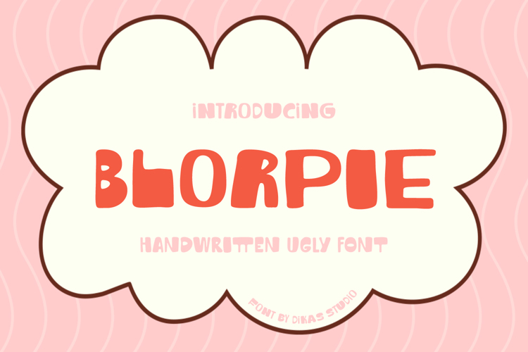 Preview of Blorpie Font