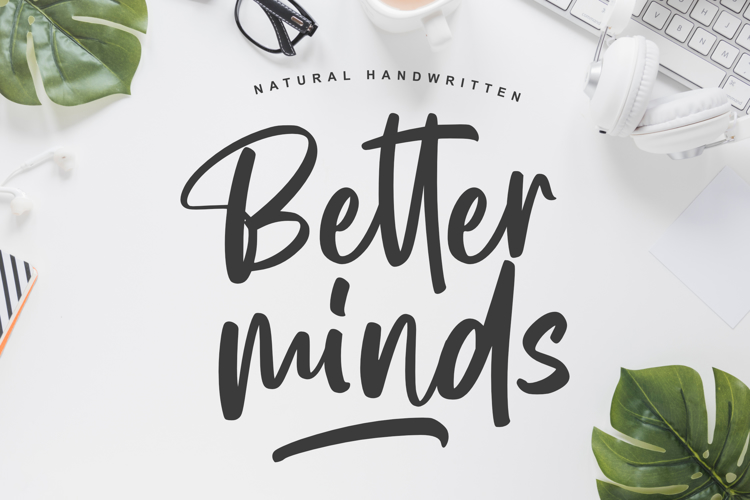 Better minds Font