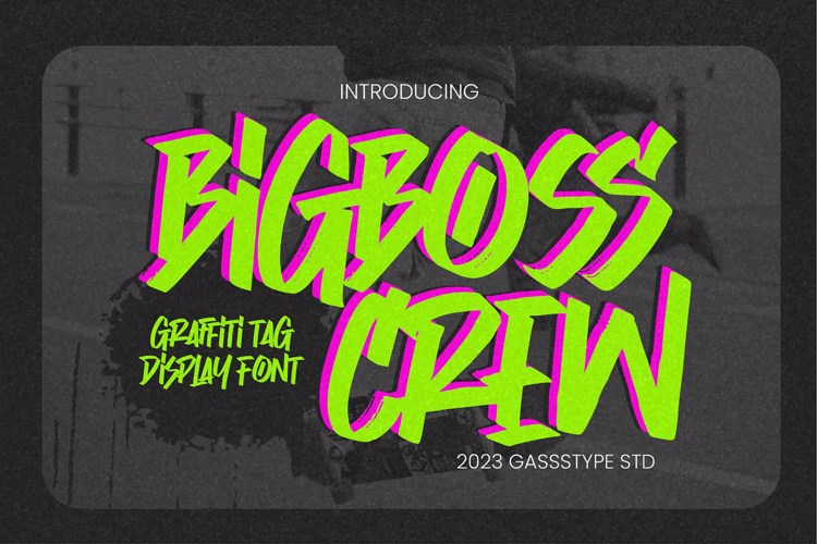 Preview of Bigboss Crew Font