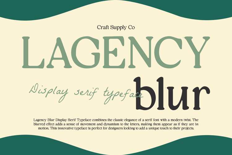 Lagency Blur Font