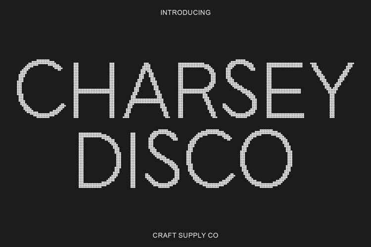 Preview of Charsey Disco Font