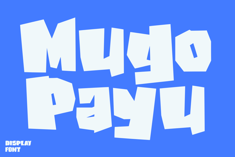Preview of Mugo Payu Font
