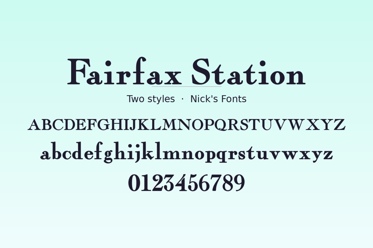 Preview of Fairfax Station Font