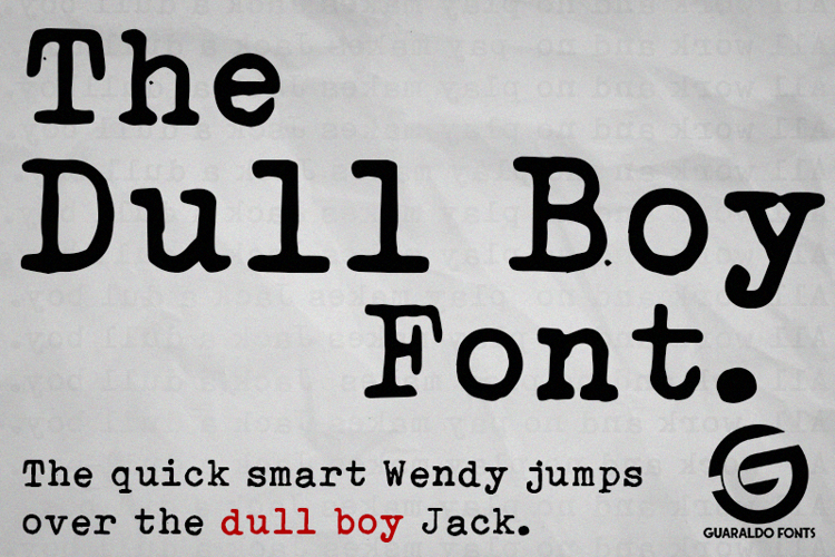 Dull Boy Font