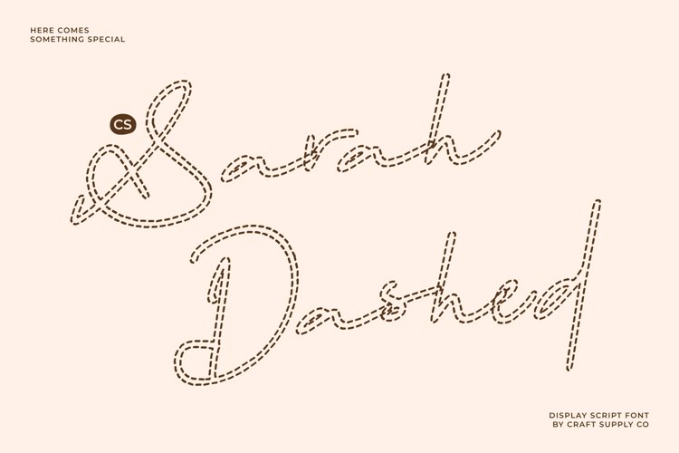 Preview of CS Sarah Dashed Font