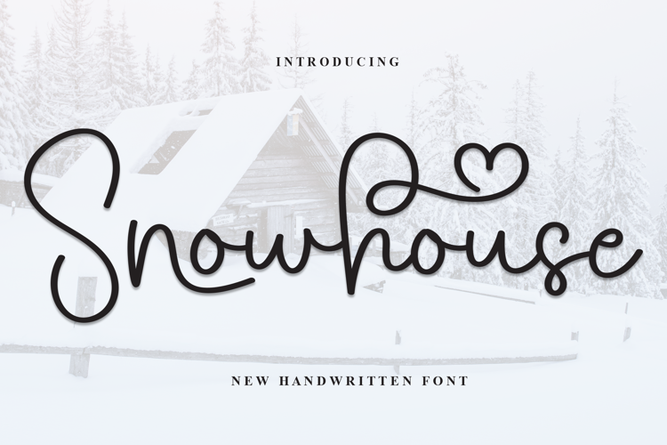 Preview of Snowhouse Font