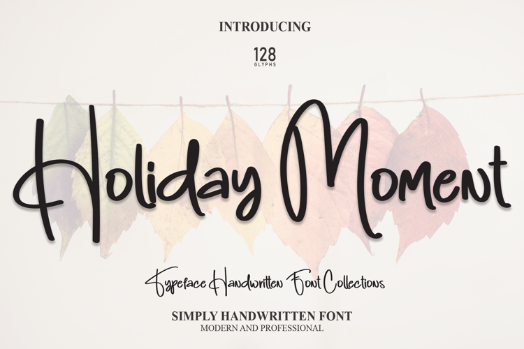 Holiday Moment Font