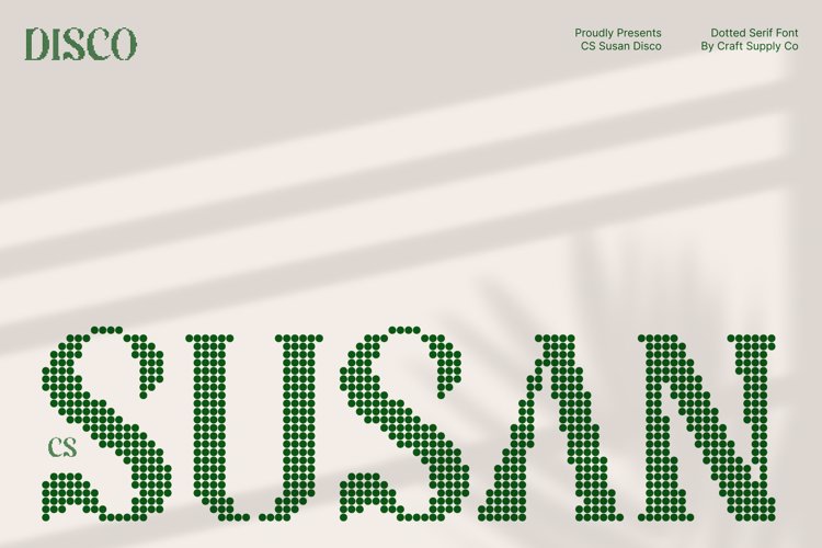Preview of CS Susan Disco Font