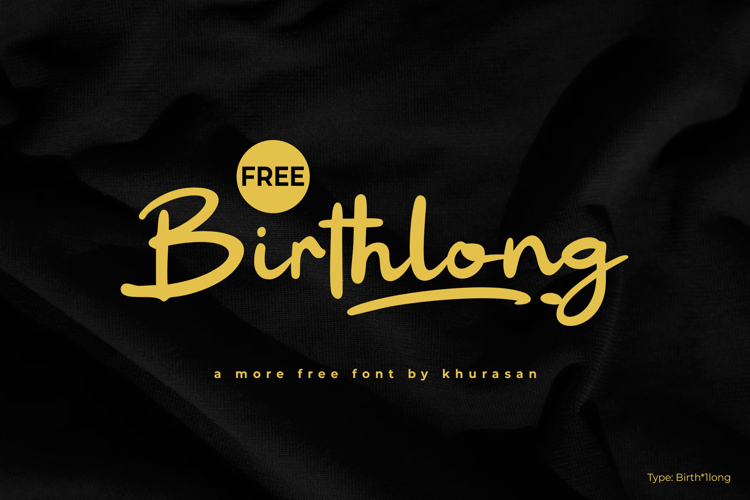 Preview of Birthlong Font