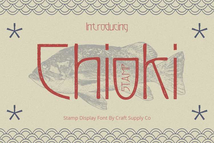 Chioki Stamp Font