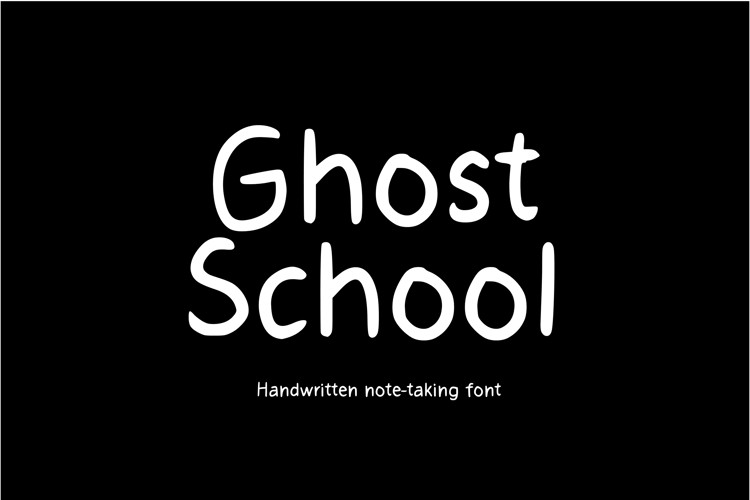 Preview of Ghost School Font