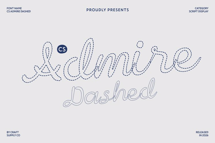 Preview of CS Admire Dashed Font